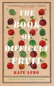 The Book for Difficult Fruit